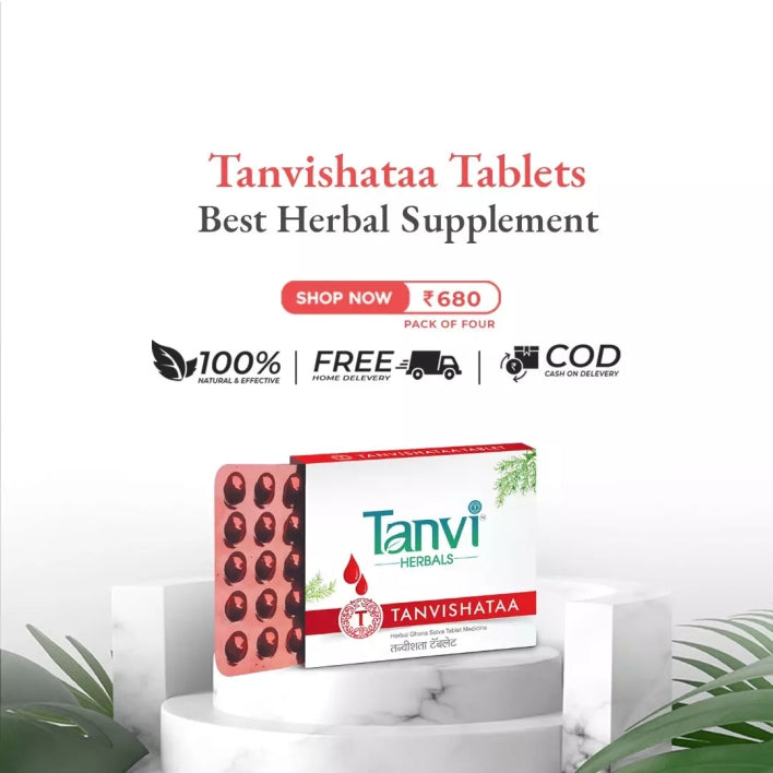 Tanvishataa: Pack of 4 (120 Tabs) | Herbal Supplement for Immunity, Acidity, Headache & Weakness